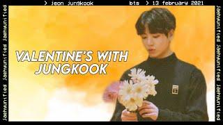  bts imagine; valentine's with jungkook