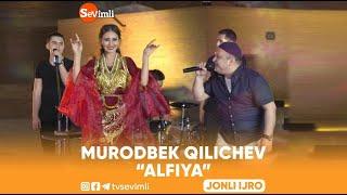 MURODBEK QILICHEV "ALFIYA"