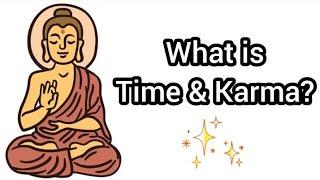 What Buddha Said about Time & Karma? | Buddha Sayings on Time and Karma️ | Buddha Teachings️