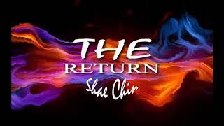 Shae Chin - The Return - I'm Gone