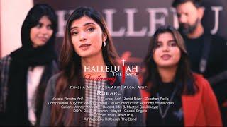 Rubaru | Hallelujah The Band Feat. Rimsha Arif | Roma Arif | Arooj Arif