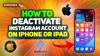 How to deactivate Instagram account on iPhone or iPad 2025