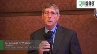 Expert Speaks about ISAB Dr Douglas Ry Wagner, President, International AgriBusiness, AlgaEnergy,