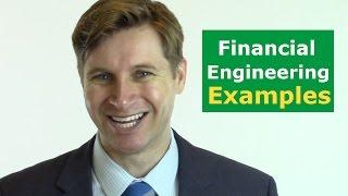 Financial Engineering Examples