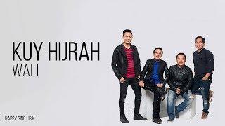 Wali - Kuy Hijrah (Lirik)