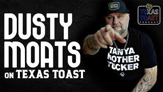 DUSTY MOATS on Making Music With My Friends