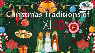 Christmas Traditions of Mexico