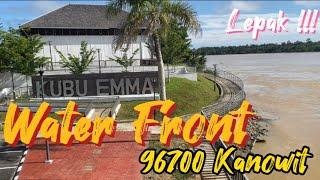 Water Front || Kubu Emma || Kubu Bersejarah || 96700 || Kanowit || Santai2