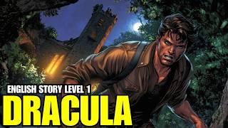 ( Dracula ) Learn English Through Story Level 1. Basic English Story For Beginners.