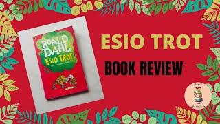 Esio Trot book review | Roald Dahl | Ashis book hub |