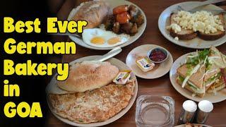 Old German Bakery in Goa ll Legendary German Breakfast and Cuisine @foodloversamy