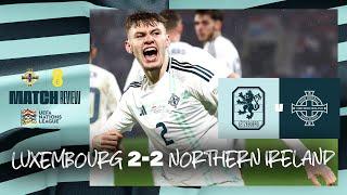 Luxembourg 2-2 Northern Ireland | Highlights