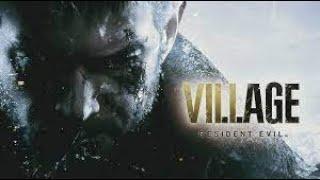 Resident Evil Village (Pc) Walkthrough No Commentary