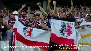 18/07/17 - Santa Cruz 1x0 Vila Nova - Nar. Bartolomeu Fernando, Rádio Clube AM Recife