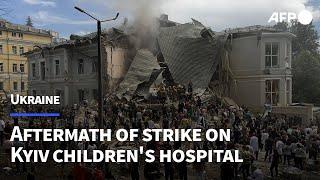 Aftermath of strike on Kyiv children's hospital | AFP