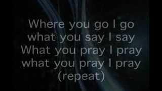 Jesus Culture   Where You Go I Go