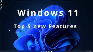 Windows 11: Top 5 new Features (Build 21996)