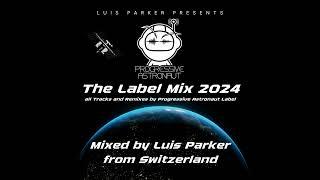 Progressive Astronaut Mix 2024 Mixed by Luis Parker