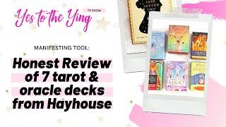 Honest Review of 7 Tarot & Oracle Decks from Hayhouse