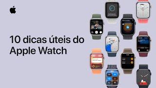 10 dicas úteis que você deve saber sobre o Apple Watch | Suporte da Apple