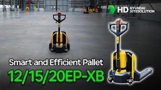 [Introducing EP-XB Pallet ] Smart and Efficient Electric Pallet Truck : 12/15/20EP-XB