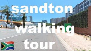 Sandton Walking Tour -  Johannesburg, South Africa