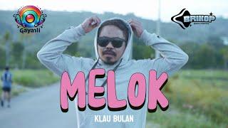 MELOK - KLAU BULAN