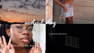 Making impulsive decisions | weekend vlog…piercing my ears