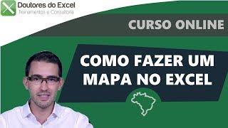 Como fazer um Mapa no Excel | Doutores do Excel