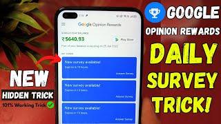 How to Get Unlimited Surveys in Google Opinion Rewards 2023 - ₹20 Per Day