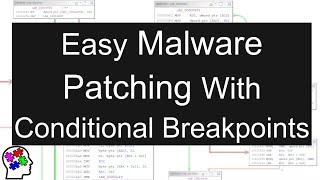 Easy Malware Patching With Conditional Breakpoints