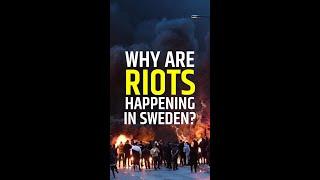 Why are riots happening in Sweden? | WION Shorts