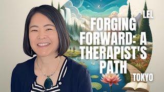 FORGING FORWARD: A THERAPIST'S PATH - Yoko Sato - Lance E. Lee Podcast Highlights - Episode #138