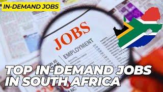 Top In-Demand Jobs in South Africa: Secure Your Future with These Careers!