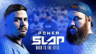 Power Slap: Road To The Title | EPISODE 1 - Full Episode