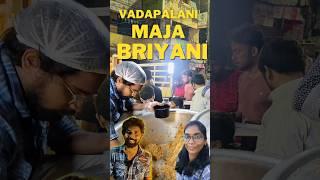 மஜா வா சாப்பிட !! MAJA BRIYANI in vadapalani vanthurukom!| Night Briyani  !!! #ukexplorebites