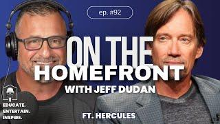 Kevin Sorbo: Hercules On Parenting and Politics | On the Homefront with Jeff Dudan #92