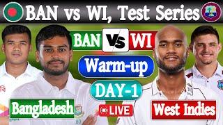 Bangladesh vs West Indies XI live Score | Live Cricket Match Today | BAN VS WI LIVE Warm-up match