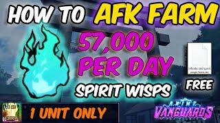 "EASIEST" SPIRIT WISPS AFK FARM FOR UPDATE 1.5 | Anime Vanguards