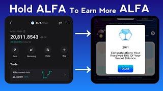 ALFA NETWORK App Loyalty Box | Get Paid For Holding ALFA Tokens in Wallet | ALFA NETWORK Mining App