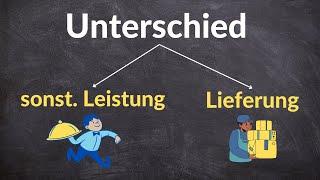 Lieferung und sonstige Leistung