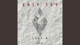 Only You (Radio Edit)