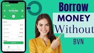 How To Borrow Money From Opay Without BVN | Get Loan From Opay