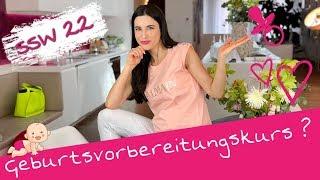 22. SSW | Geburtsvorbereitung - Braucht man einen Geburtsvorbereitungskurs?