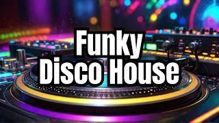 Groove to the HOTTEST Funky House Beats DJ Mix of 2024!