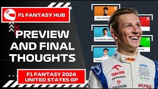 PREVIEW AND FINAL THOUGHTS - UNITED STATES GP | F1 Fantasy 2024 Tips and Advice