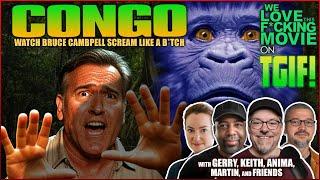 Here's What You Never Knew About the Movie CONGO (1995), Today on TGIF!