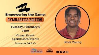 Empowering the Game: Khoi Young