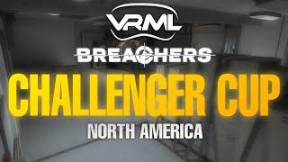 Breachers - Challenger Cup NA Day 1 - Season 4 - VRML