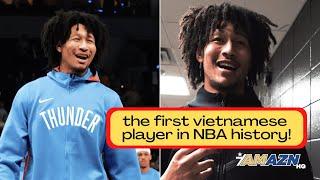 The FIRST player of Vietnamese descent to be on an active NBA ROSTER 